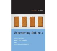 Annika Thiem Unbecoming Subjects (Copertina rigida)