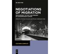 Annimari Juvonen Negotiations of Migration (Copertina rigida) Culture & Conflict