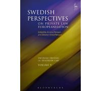 Annina H Persson Swedish Perspectives on Private Law Europeanisation (Tascabile)