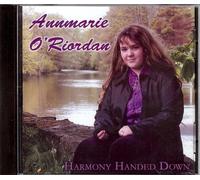 Annmarie O Riordan - Harmony Handed Down