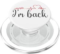 Annnd... Sono tornato! Recupero divertente per sopravvissuto alla chirurgia cardiaca PopSockets PopGrip per MagSafe