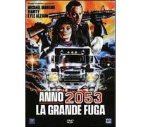Anno 2053 La Grande Fuga
