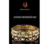 Anno domini 947