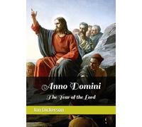 Anno Domini: The Year of the Lord