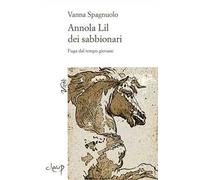 Annola Lil dei sabbionari. Fuga dal tempo giovane