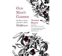 Annora Brown Old Man's Garden (Tascabile)
