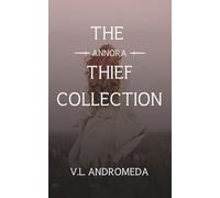 Annora: The Thief Collection
