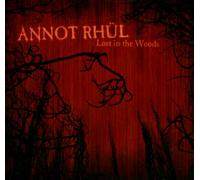 Annot Rhul - Lost in The Woods - EP