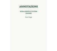 Annotazioni sulla lingua e cultura italiane