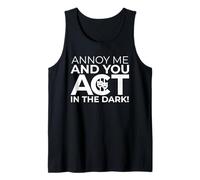 Annoy Me And You Act in The Dark New York Musical recitazione Canotta