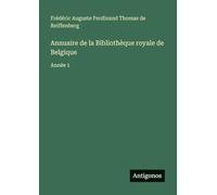 Annuaire de la Bibliothèque royale de Belgique: Année 1