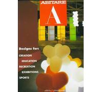Annual. 12. Design per creare, educare, svagarsi, mostrare - [Abitare Segesta]