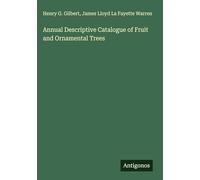 Annual Descriptive Catalogue of Fruit and Ornamental Trees