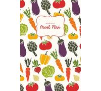 Annual Meal Planner (Veggies): An undated 52 w reakfast, lunch and dinner meal plan and corresponding grocery shopping list.