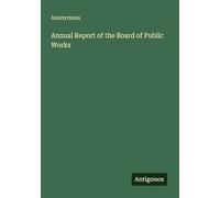 Annual Report of the Board of Public Works
