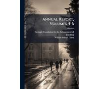 Annual Report, Volumes 4-6