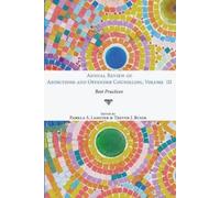 Annual Review of Addictions and Offender Counseling, Volume III (Tascabile)