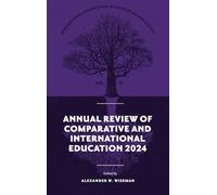 Annual Review of Comparative and International Education 2024