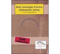 Annuario 2005. Mini antologia poetica