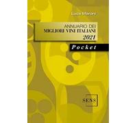 Annuario dei migliori vini italiani 2021