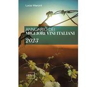Annuario dei migliori vini italiani 2023