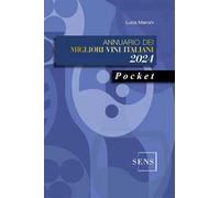 Annuario Dei Migliori Vini Italiani 2024. Pocket - Luca Maroni - 2023