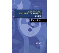 Annuario dei migliori vini italiani 2024. Pocket - Maroni Luca