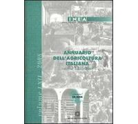 Annuario dell'agricoltura italiana 2008. Con CD-ROM