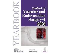 Annuario di chirurgia vascolare ed endovascolare-4 2026/R Sekhar