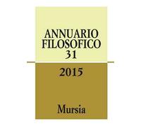 Annuario filosofico 2015. Vol. 31