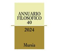 Annuario Filosofico 2024 (Vol. 40)