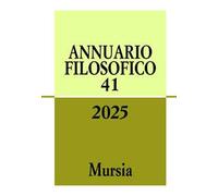 Annuario filosofico (2025). Vol. 41