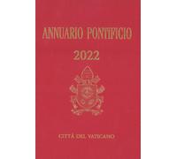 Annuario pontificio - 2022 - Libreria Editrice Vaticana