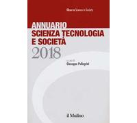 Annuario scienza tecnologia e società (2018)
