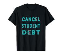Annulla Il debito dello Studente Maglietta