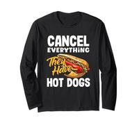 Annulla Tutto ciò Che Hanno Gli Amanti degli Hot Dog Maglia a Manica