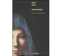 Annunciazione. Storia di una fascinazione