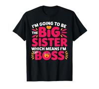 Annuncio divertente per bambini con scritta "I'm going to be the Big Sister Maglietta