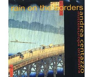 Annunziata Lia Lantieri Rain on the Borders (CD)