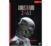 Annus Domini 2463 - Palmeri Claudio Roberto