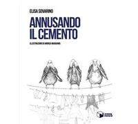 Annusando il cemento