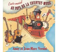 Anny Versini & Jean-Marc Versini - Au Pays De La Country-Music