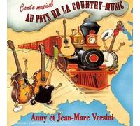 Anny Versini & Jean-Marc Versini - Au Pays De La Country-Music
