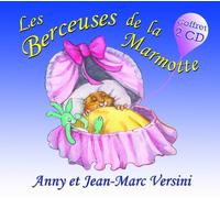 Anny Versini & Jean-Marc Versini - Les Berceuses De La Marmotte