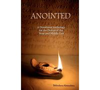 Anointed: A Devotional Anthology for the Deities of the Near and Middle East