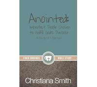 Anointed: A Study of 1 Samuel