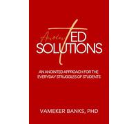 AnointED Solutions: An Anointed Approach for the Everyday Struggles of Students