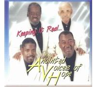 Anointed Voices Of Hope - Keeping It Real