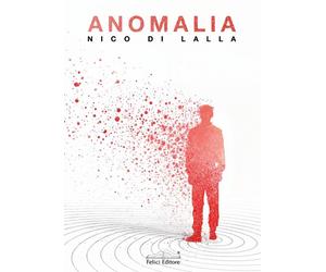 Anomalia - Di Lalla Nico