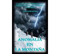 ANOMALIA EN LA MONTAÑA: LOS VIAJEROS